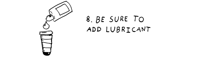 step-8-be-sure-to-add-lubricant